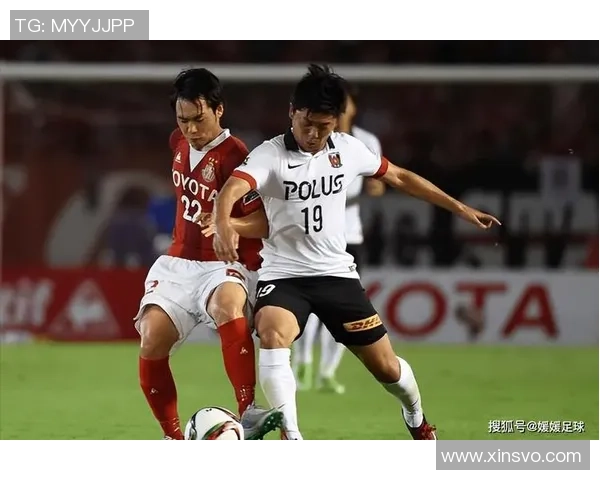 名古屋鲸八与浦和红钻精彩对决赛果揭晓分析